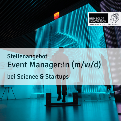 Stellenangebot Event Manager:in Science & Startups